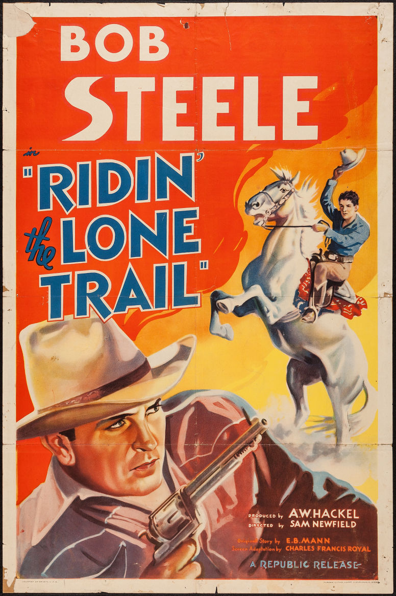 RIDIN\' THE LONE TRAIL